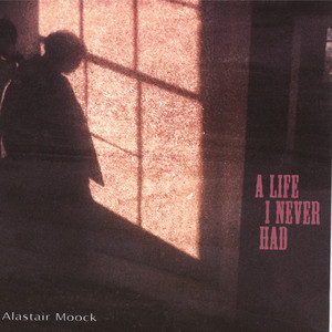 A Life I Never Had cover