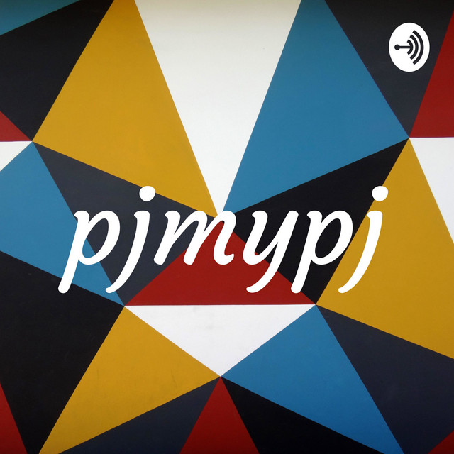 pjmypj | Podcast on Spotify