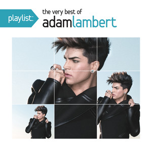 Playlist: The Very Best of Adam Lambert album