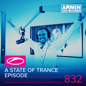 A State Of Trance Episode 832 album
