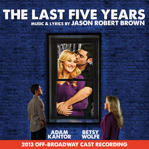 The Last Five Years: 2013 Off-Broadway Cast Recording album