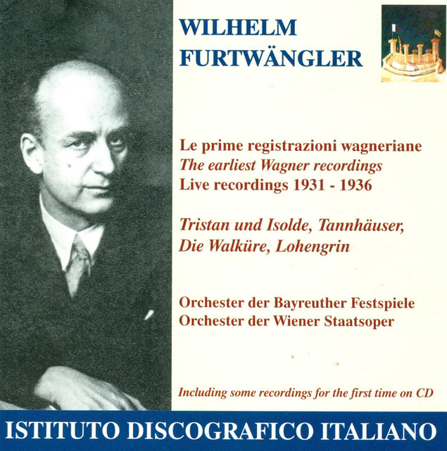 Wagner, R.: Tristan Und Isolde / Tannhauser / Die Walkure (Furtwangler) (1931-1936) Albumcover