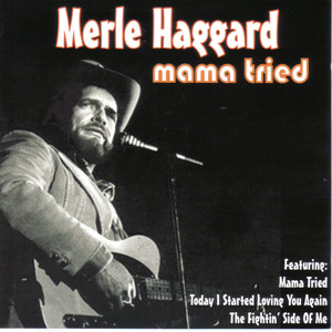 Mama Tried album