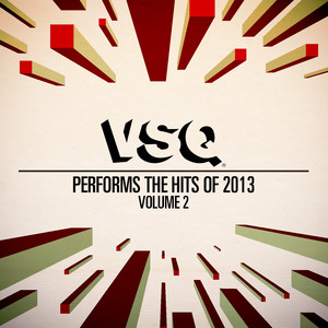 VSQ Performs the Hits of 2013 Vol. 2 album