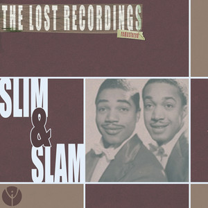Slim & Slam: The Lost Recordings (Remastered) cover