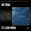 It's a Blue World cover