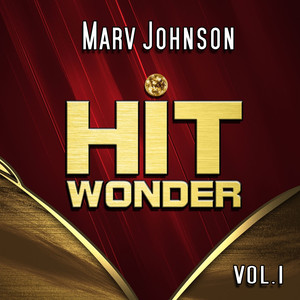 Hit Wonder: Marv Johnson, Vol. 1 album