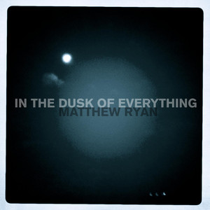 In the Dusk of Everything cover