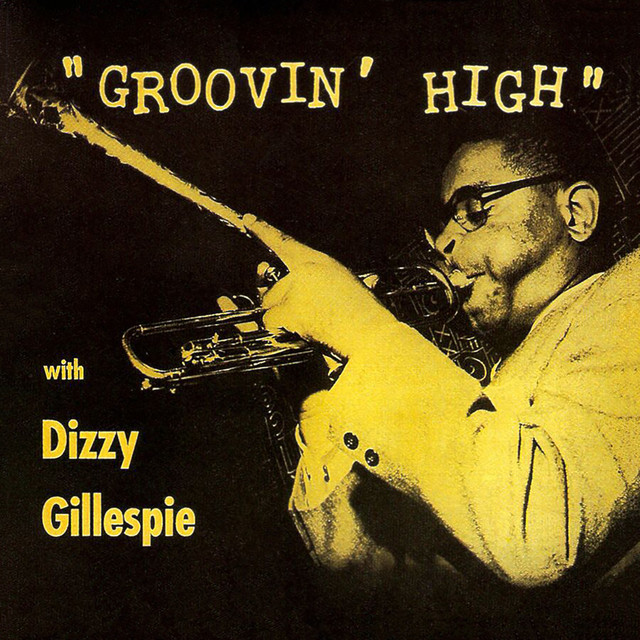 Groovin' High cover