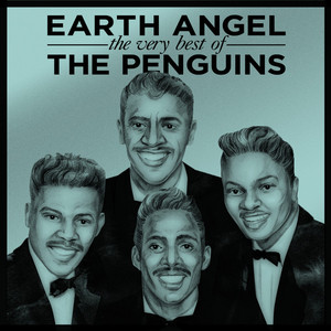 Earth Angel - The Very Best of The Penguins cover