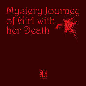 Mystery Journey of Girl With Her Death cover