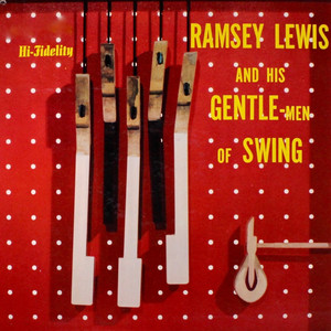 Ramsey Lewis and His Gentle-Men of Swing album