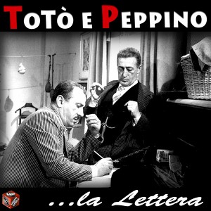 Totò' E Peppino ...la Lettera Albumcover