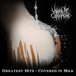 Greatest Hits: Covered in Milk cover