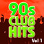 90s Club Hits Vol.1 Albumcover