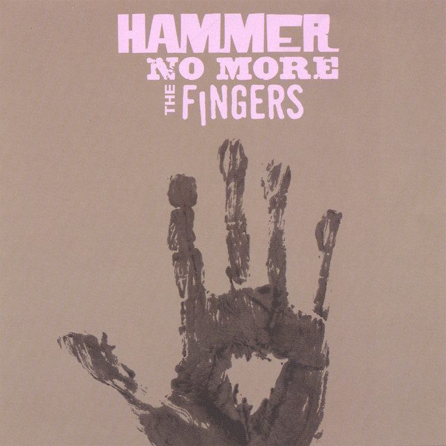 Hammer No More the Fingers photo
