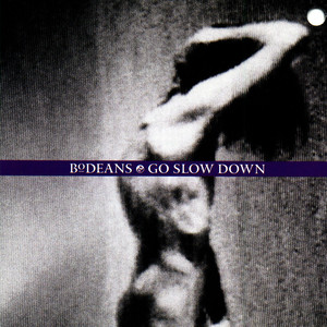 Go Slow Down album