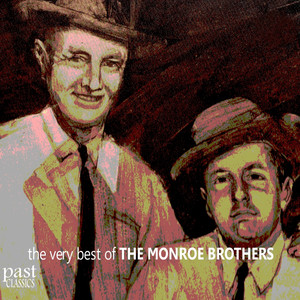 The Very Best of the Monroe Brothers cover