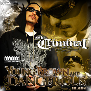 Young, Brown and Dangerous album