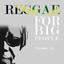 Reggae For Big People Vol 14 cover