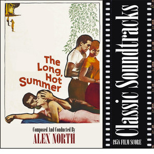 The Long, Hot Summer (1958 Film Score) album