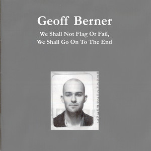 We Shall Not Flag or Fail, We Shall Go on to the End cover