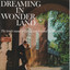 Dreaming in Wonderland (Original Album Plus Bonus Tracks) cover