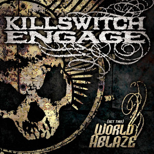(Set This) World Ablaze album