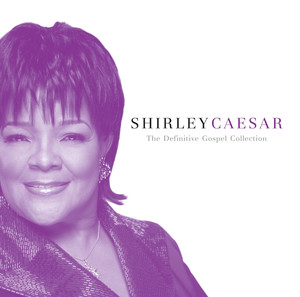 The Definitive Gospel Collection: Shirley Caesar cover