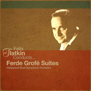 Grofé Conducts Grofé cover