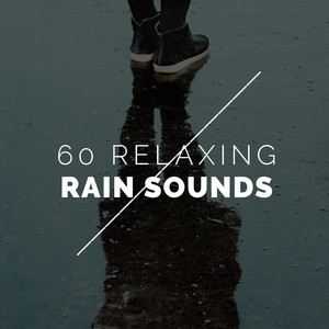 60 Relaxing Raining Sounds album