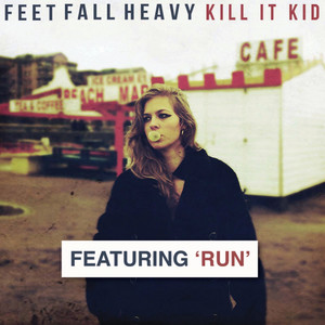 Feet Fall Heavy (feat. Run) [Deluxe Edition] cover