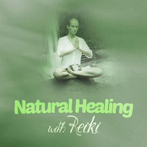 Natural Healing with Reiki album