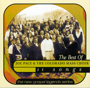 Joe Pace & The Colorado Mass Choir