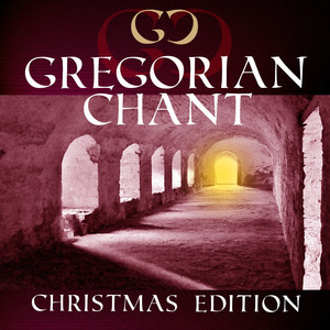 Gregorian Chant: Christmas Edition album