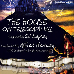 The House on Telegraph Hill (Original Motion Picture Soundtrack) album