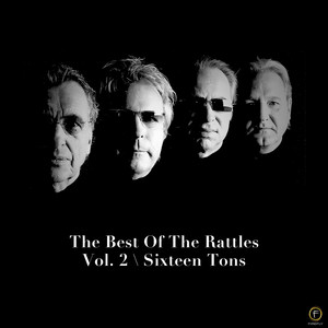 The Best of the Rattles Vol. 2: Sixteen Tons album