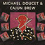 Michael Doucet & Cajun Brew cover