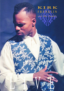 Kirk Franklin and the Family album