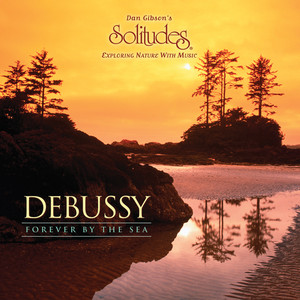 Debussy: Forever by the Sea cover