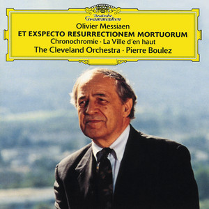 Et exspecto resurrectionem mortuorum / Chronochromie / La Ville d'en Haut cover