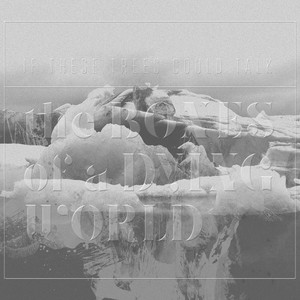 The Bones of a Dying World album