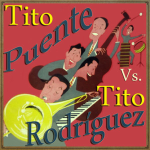 Tito Puente vs. Tito Rodriguez album