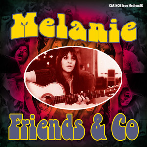 Melanie - Friends & Co. album