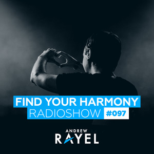 Find Your Harmony Radioshow #097 album
