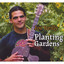 Planting Gardens Albumcover