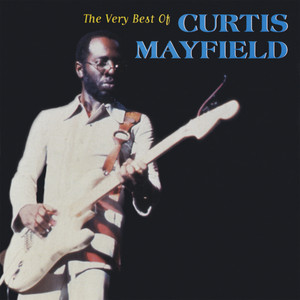 The Very Best Of Curtis Mayfield album