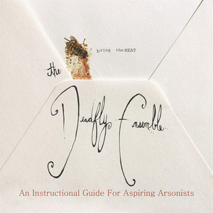An Instructional Guide for Aspiring Arsonists cover