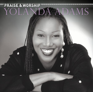 The Praise & Worship Songs of Yolanda Adams album