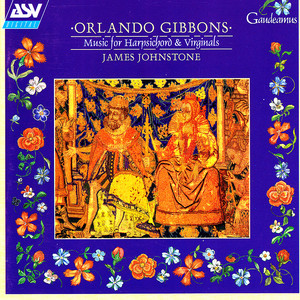 Gibbons: Music for Harpsichord and Virginals album